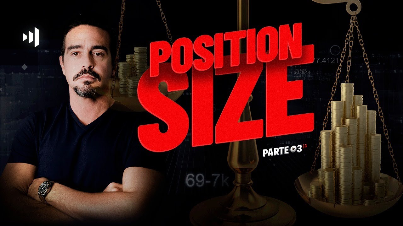 Position Size: Stop Técnico e Financeiro Juntos