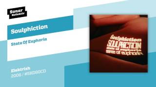 Soulphiction - State Of Euphoria