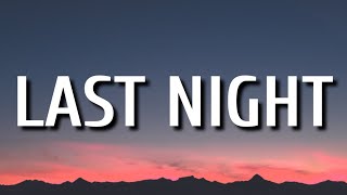 Morgan Wallen - Last Night