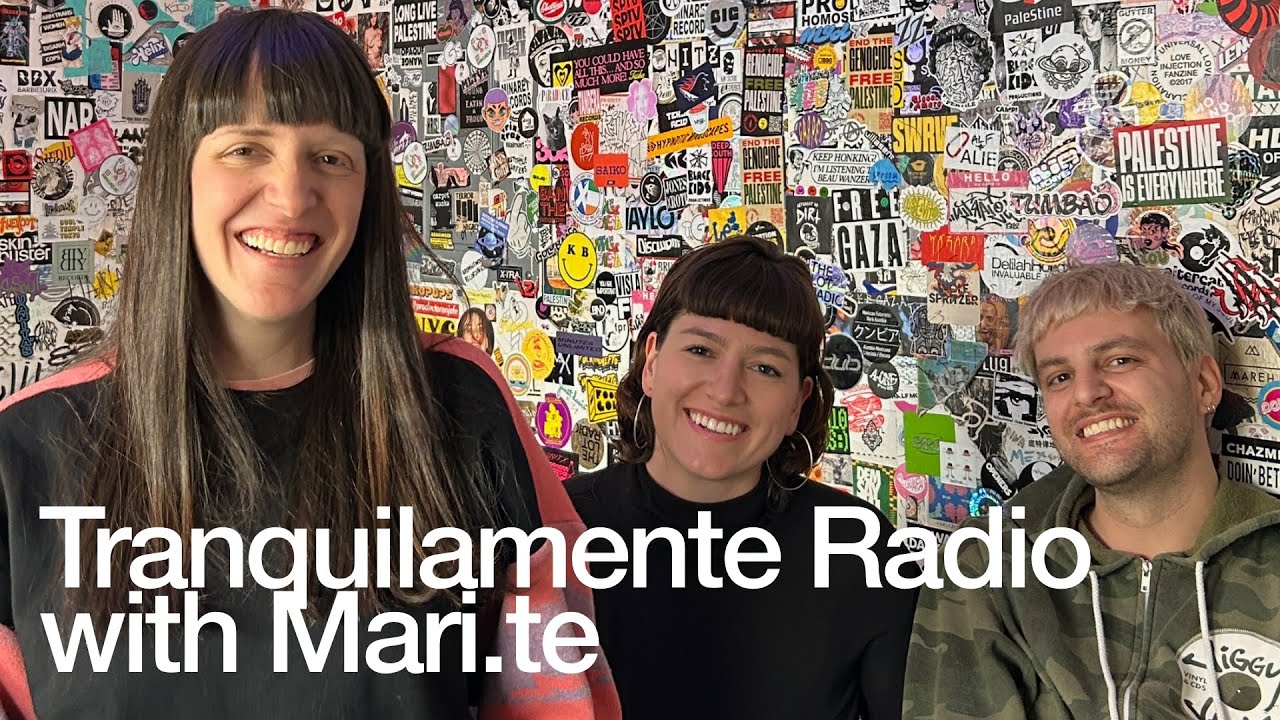 Mari.te - Tranquilamente Radio with Mari.te @TheLotRadio