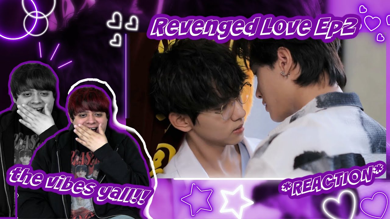 Revenged Love Ep.2 Reaction Preview [PatreonExclusive]
