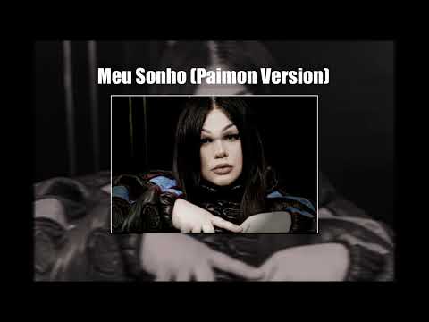 02. Meu Sonho (Paimon Version)
