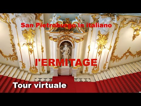 L'Ermitage.Tour virtuale