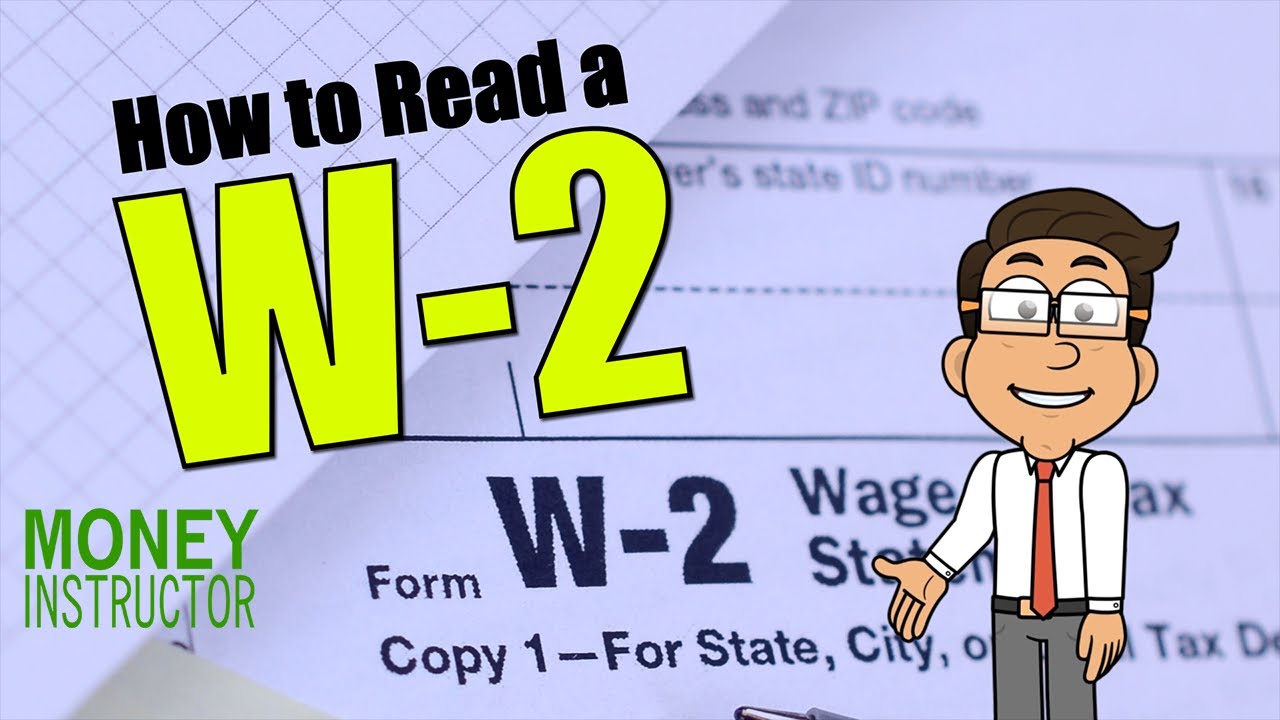 How to Read Your W-2 Tax Form | Money Instructor