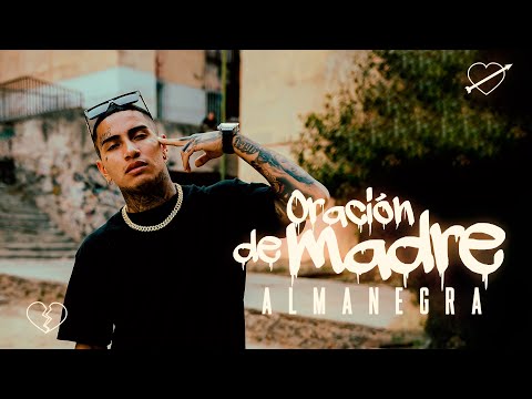 Almanegra - Oración De Madre