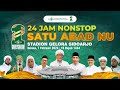 LIVE 24 JAM NONSTOP RESEPSI PUNCAK 1 ABAD NAHDLATUL ULAMA BERSAMA PRESIDEN RI Ir H JOKO WIDODO