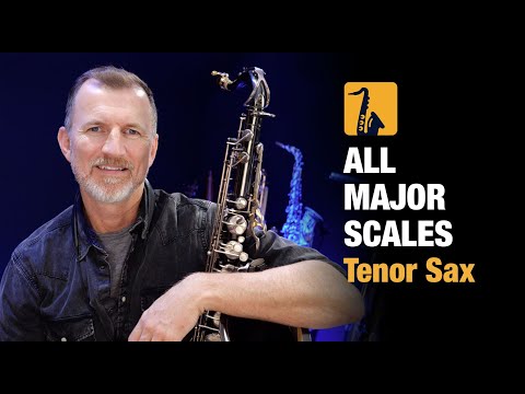 Saxophone Lesson : All Major Scales on Tenor Sax