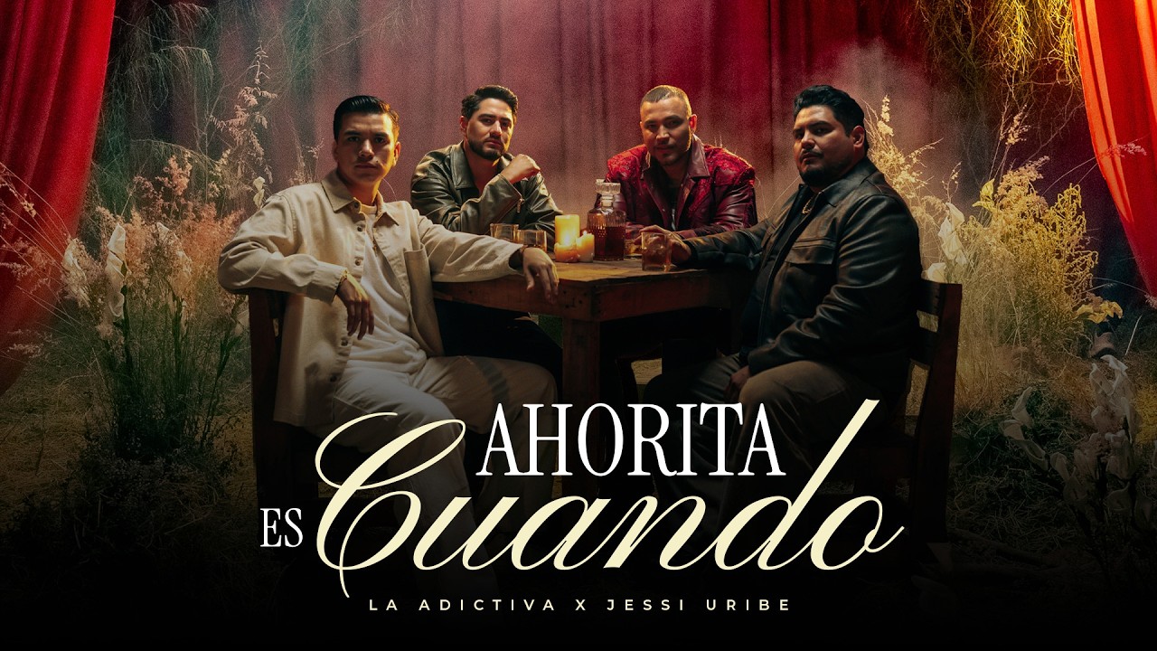 Ahorita Es Cuando