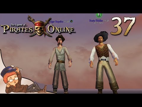 The Legend of Pirates Online: Part 37 - The Grind to Level 20