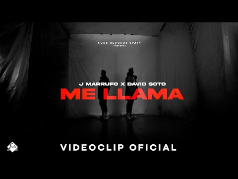 J Marrufo x David Soto - Me llama (Videoclip Oficial)