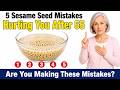 The Soaking Mistake That Makes Sesame Seeds Useless After 55