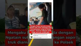 Download lagu Pasangan sopir diamankan warga ke Polsek karna ngatain suku Jawa mp3 Download lagu Pasangan sopir diamankan warga ke Polsek karna ngatain suku Jawa mp3