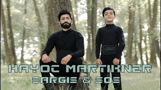 Sargis & Sos - Hayoc Martikner (2023)