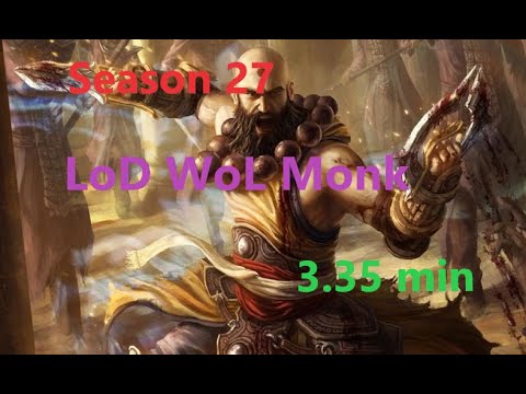 Diablo3 -Season 27 - LoD WoL Monk GR 150 - 3.35 min