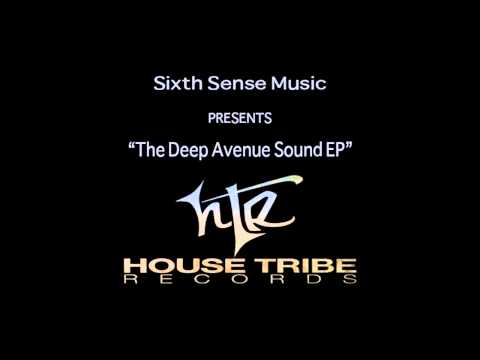 Sixth Sense Music - 6th Avenue (Sixth Sense Deep Mix)