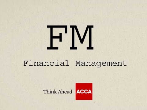 Chapter 1 Part 1 of Financial Management F9, Financial Objectives, ACCA