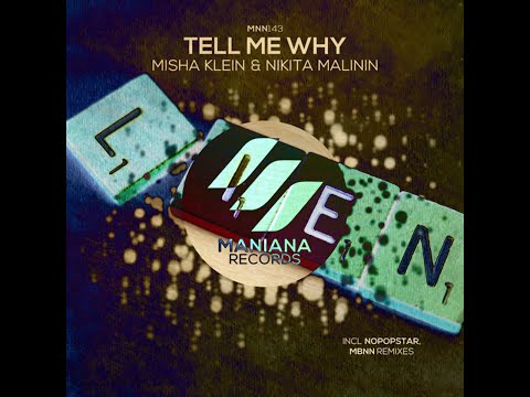 nikita malinin & misha klein - tell me why (lien remix) [remastered by beethoven.)