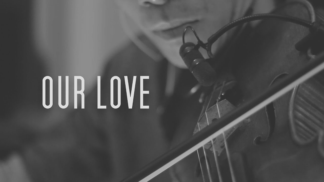 Our love - Brian Culberson violin cover