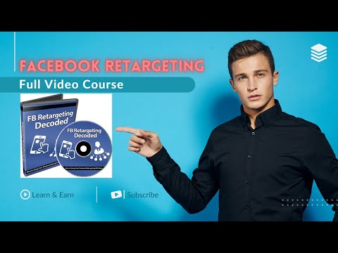 Facebook Retargeting Full Course – Complete 9-Part Guide