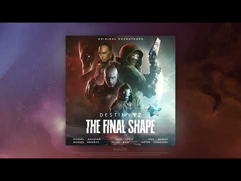 Destiny 2: The Final Shape Original Soundtrack – Track 36: Make Your Own Fate