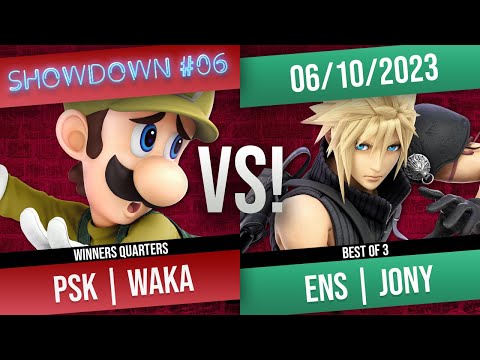 PSKSHOWDOWN 06 - PSK | WaKa (Luigi) Vs. ENS | Jony (Cloud) WQs