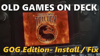 Old Games on Deck: Mortal Kombat Trilogy (1996; GOG) - Installation and Fixing Small Window