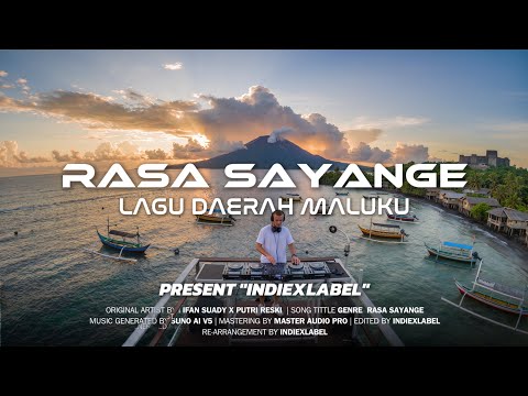 Rasa Sayange - Lagu Daerah Maluku (EDM Cover)