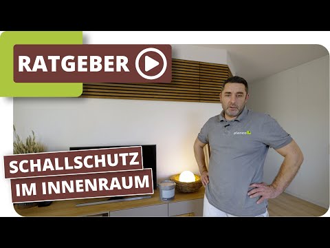 Schallschutz im Innenraum