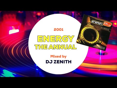 Zenith DJ – Energy The Annual - 2001