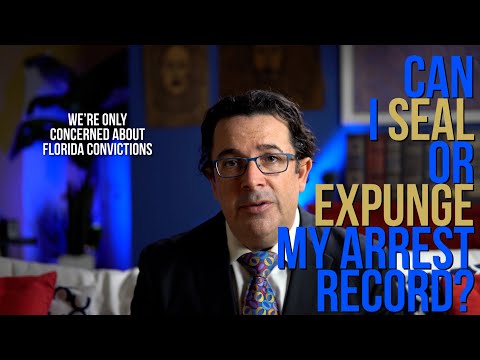 Can I Seal or Expunge My Arrest Record?