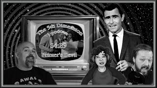 The 5th Dimension (A Twilight Zone Podcast) S4:E9 - Printer's Devil