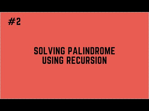 Using Recursion To Solve Palindrome Problem Javascript