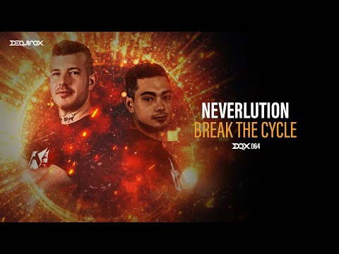 [DQX064] Neverlution - Break The Cycle