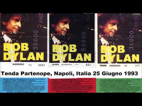 Bob Dylan 1993 European Summer Tour, Tenda Partenope NAPLES Italy 25 June 1993