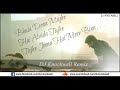 Bhula Dena DJ Knockwell Remix