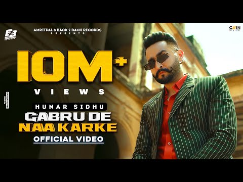 New Punjabi Songs 2021 | Gabru De Naa Karke (Official Video) Hunar Sidhu | Latest Punjabi Songs 2021