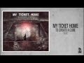 My Ticket Home - Atlas 