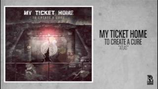 My Ticket Home - Atlas