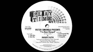 Victor Simonelli Presents Inner Faith – I've Been Changed - (Club Mix)