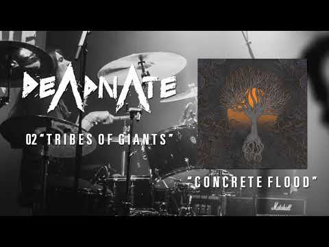 Deadnate - TRIBES OF GIANTS [Official Audio]