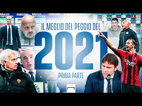 Il meglio del peggio del 2021 - Parte 1