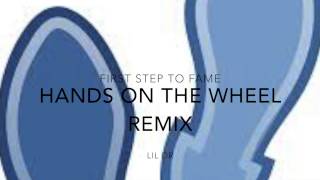 Hands On The Wheel Remix