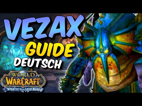 General Vezax (+ Hardmode) Ulduar Boss Guide | Wotlk Classic (Deutsch)