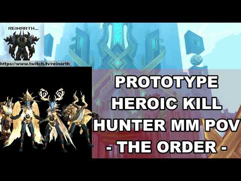 HC Prototype Pantheon Kill - Hunter MM POV - Heroic Sepulcher 9.2 - The Order Nemesis
