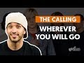 Wherever You Will Go - The Calling (aula de ...