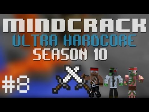 Mindcrack Ultra Hardcore Season 10 - Serious Action #8 [UHC X]