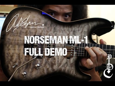 Chapman Guitars ML-1 Norseman FULL DEMO/REVIEW