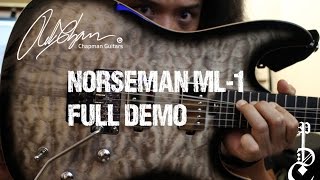 Video thumbnail for Chapman Guitars ML-1 Norseman FULL DEMO/REVIEW by Perfecto De Castro