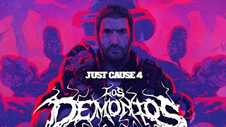Just Cause 4 "Los Demonios"