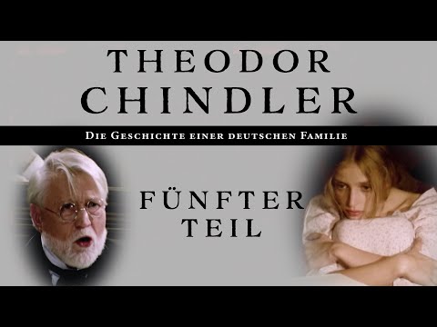 Theodor Chindler - Fünfter Teil (1979) [Drama] 🎭📜: Ganze Folge auf Deutsch